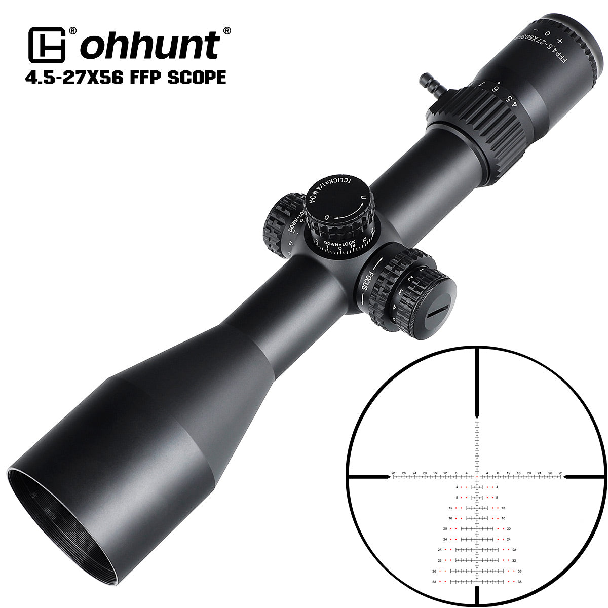 ohhunt® 4.5-27X56 SFIR FFP ライフルスコープ 34mmチューブ